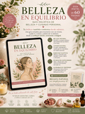 Belleza en equilibrio + BONUS🌿✨